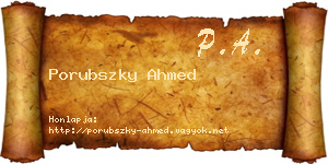 Porubszky Ahmed névjegykártya